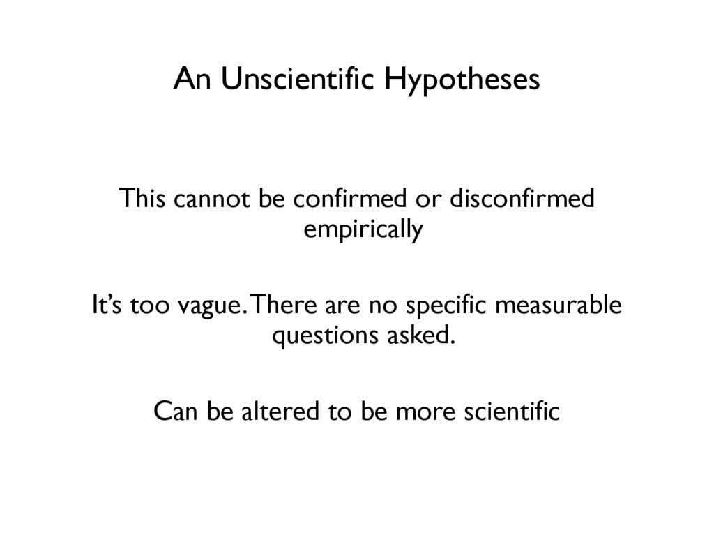 An Unscientific Hypotheses