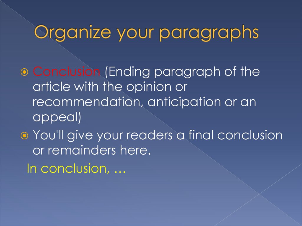 Organize your paragraphs