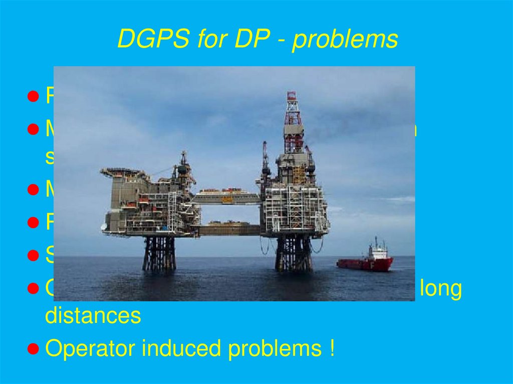 DGPS for DP - problems