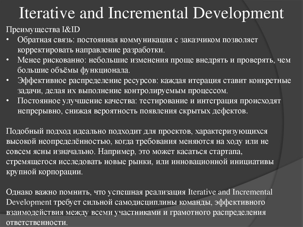 Iterative and Incremental Development