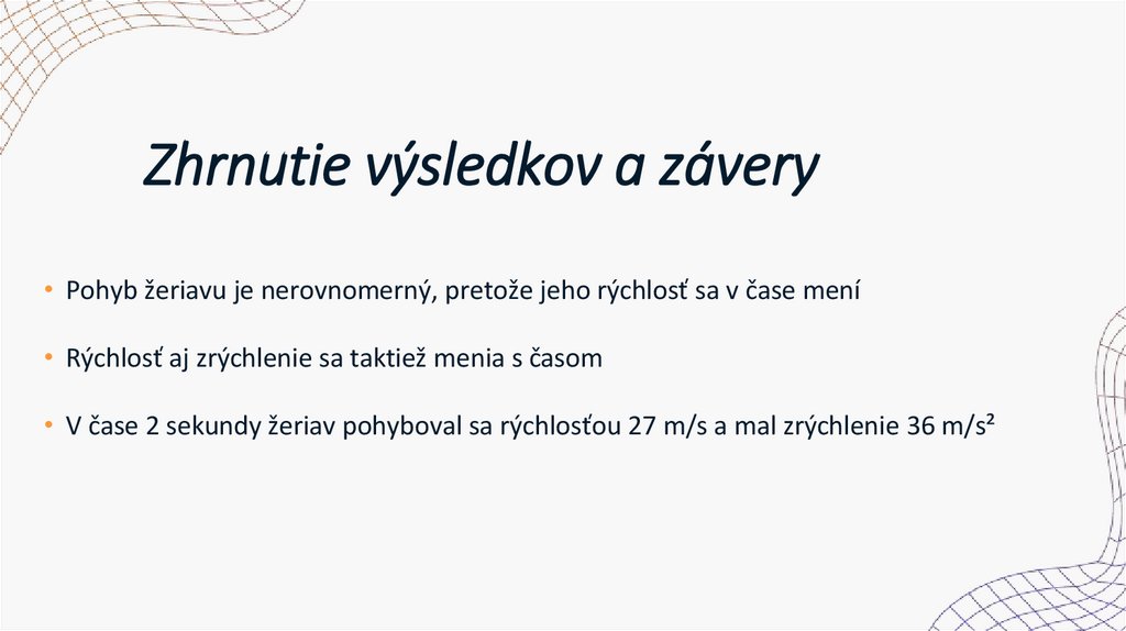 Zhrnutie výsledkov a závery