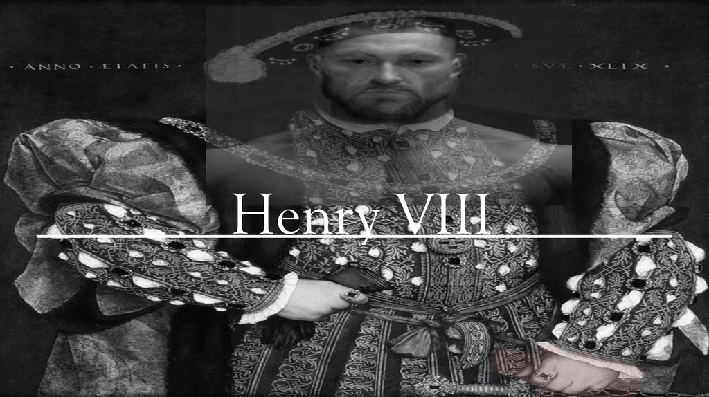 Henry VIII