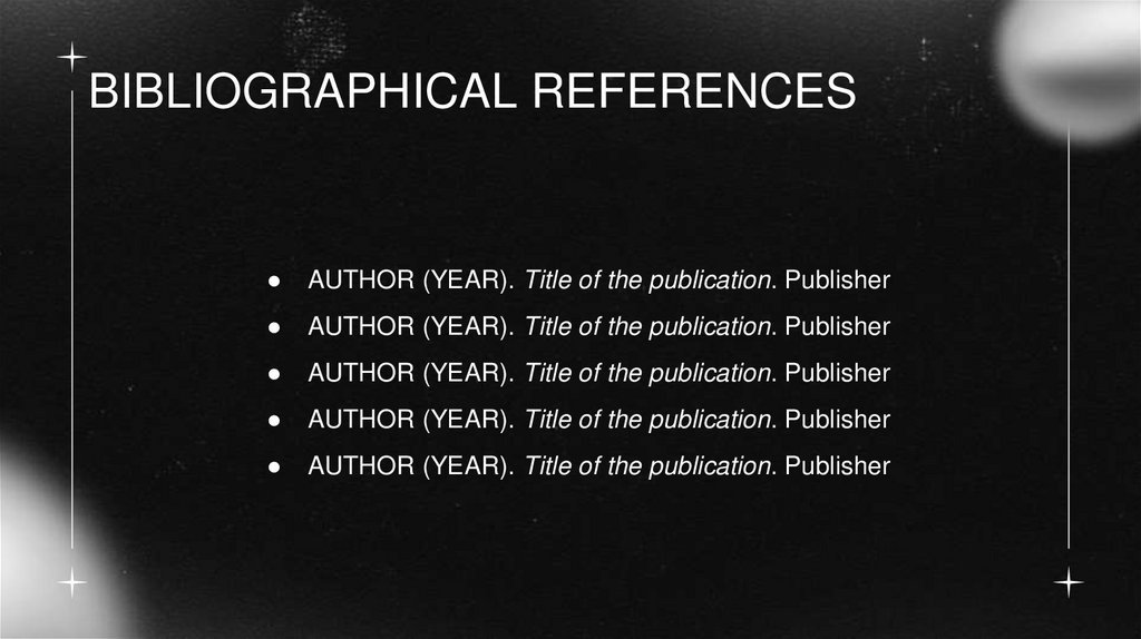 BIBLIOGRAPHICAL REFERENCES