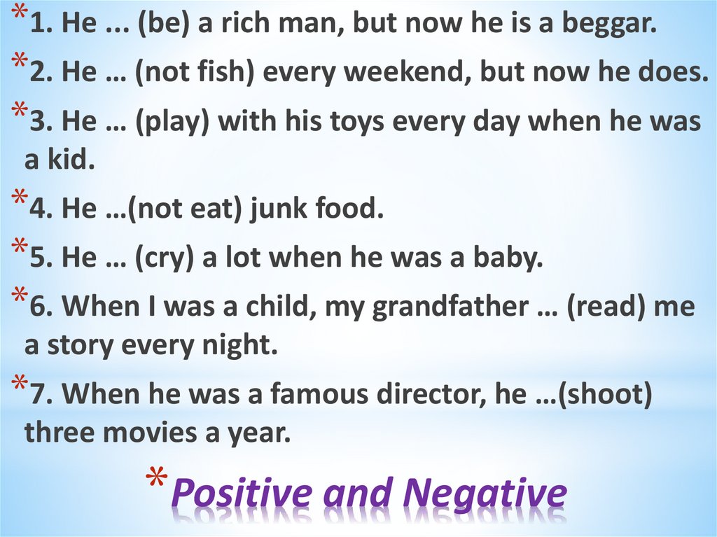 Positive and Negative