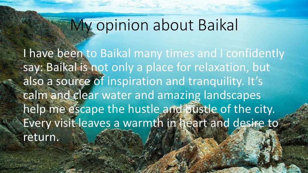 My opinion about Baikal
