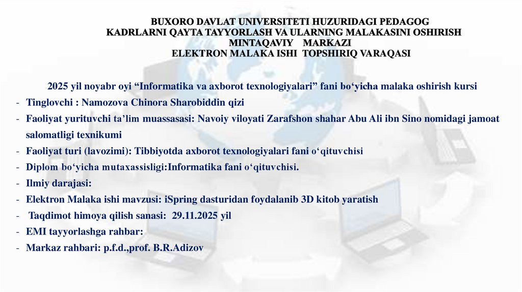 BUXORO DAVLAT UNIVERSITETI HUZURIDAGI PEDAGOG KADRLARNI QAYTA TAYYORLASH VA ULARNING MALAKASINI OSHIRISH MINTAQAVIY MARKAZI