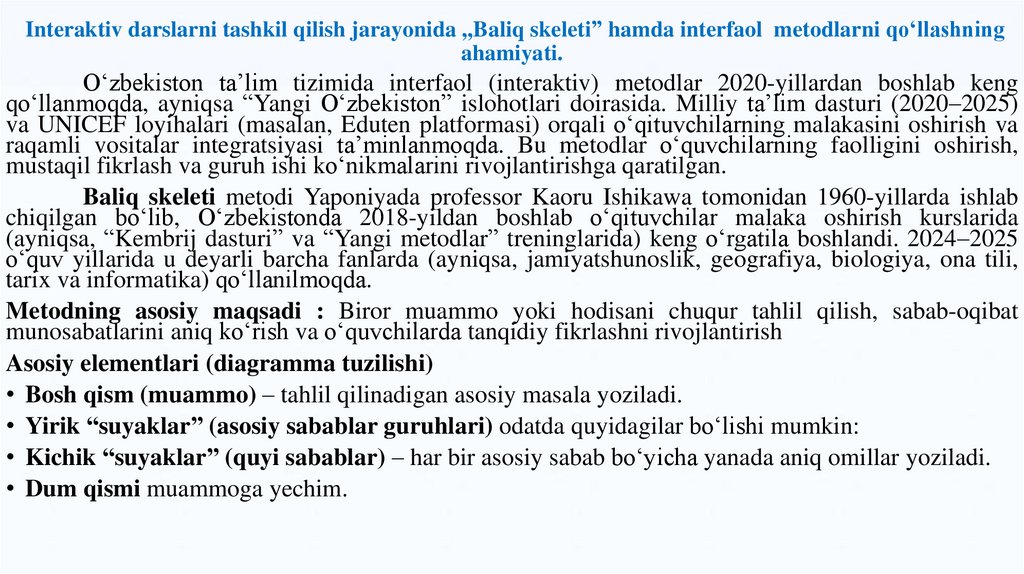 Interaktiv darslarni tashkil qilish jarayonida ,,Baliq skeleti” hamda interfaol metodlarni qo‘llashning ahamiyati.