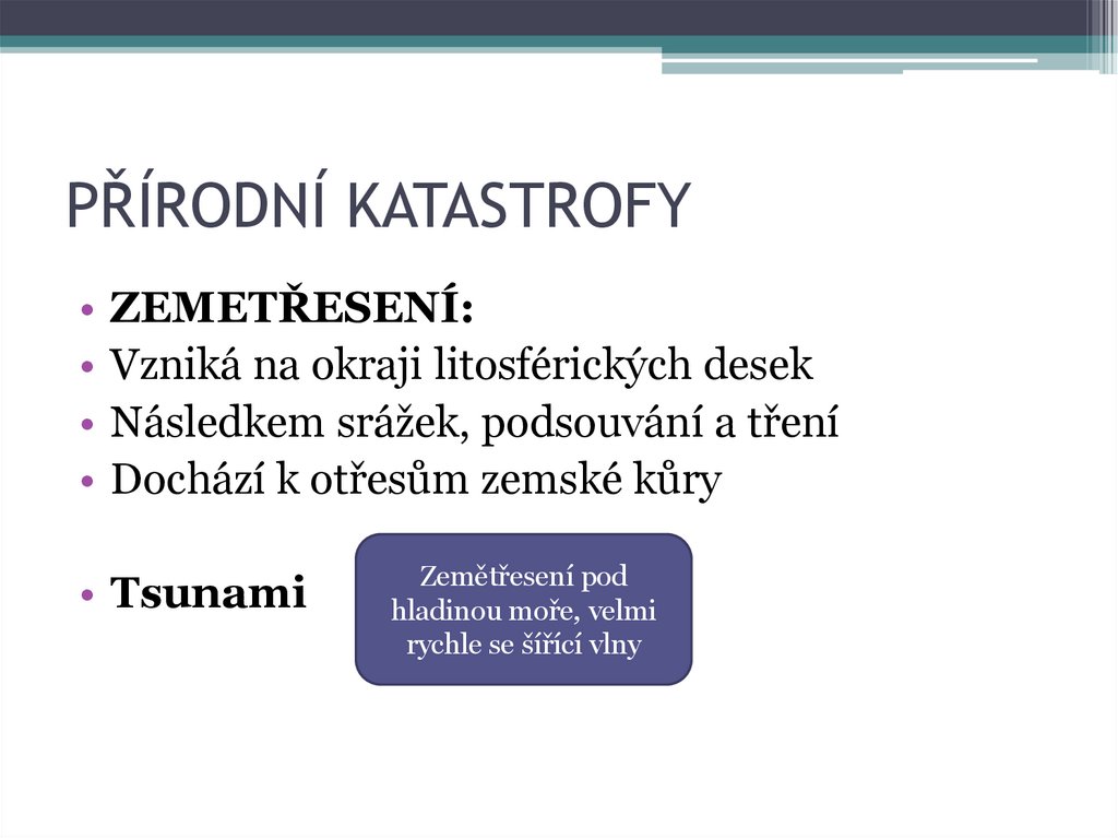 PŘÍRODNÍ KATASTROFY