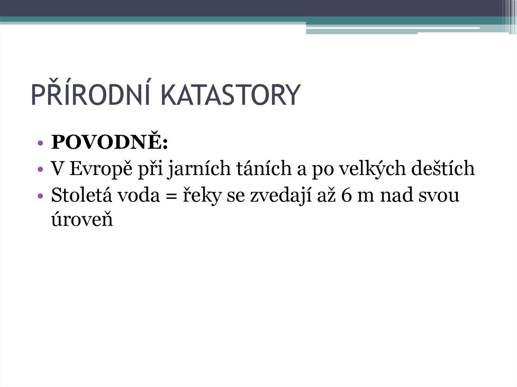 PŘÍRODNÍ KATASTORY