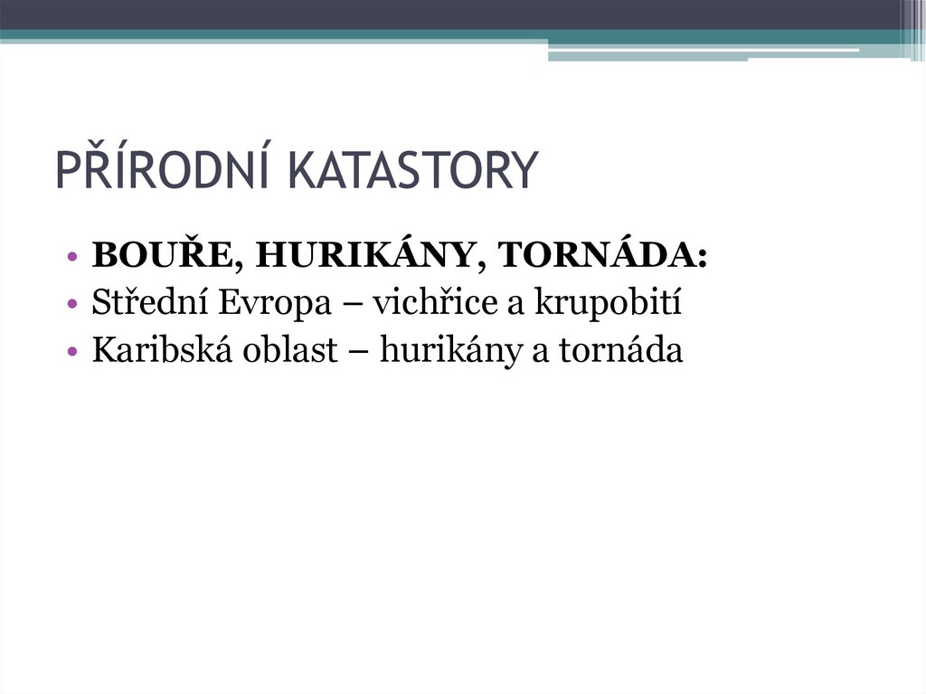 PŘÍRODNÍ KATASTORY