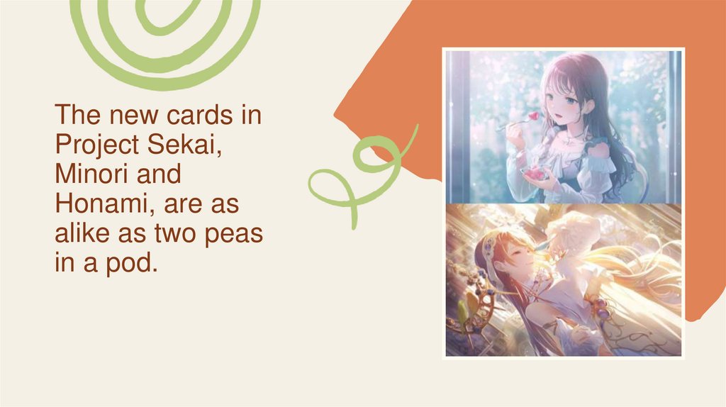 The new cards in Project Sekai, Minori and Honami, are as alike as two peas in a pod.