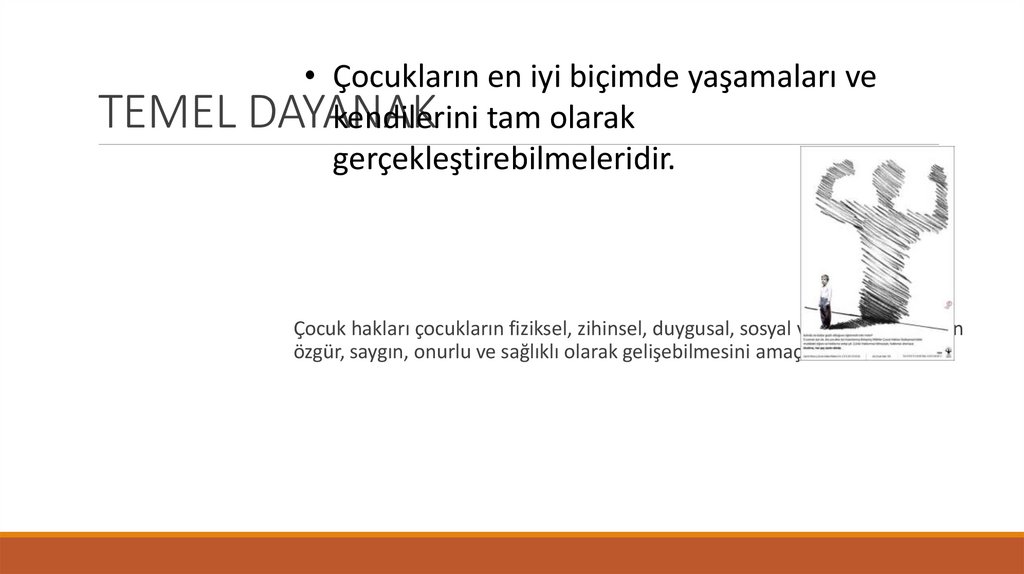 TEMEL DAYANAK