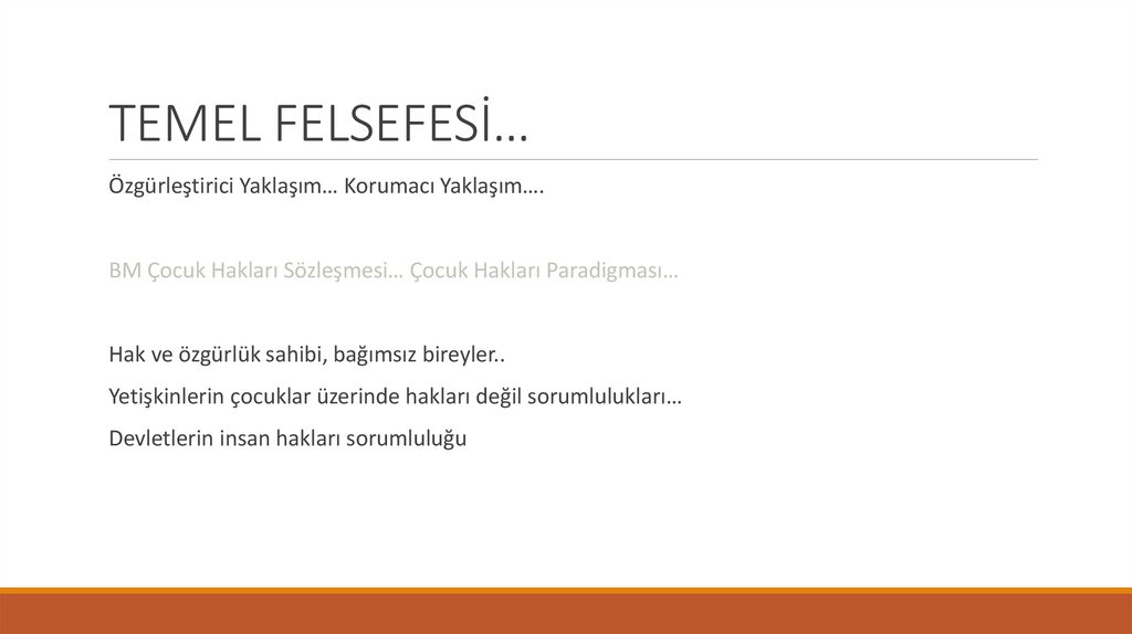TEMEL FELSEFESİ…