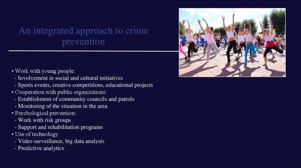 An integrated approach to crime prevention