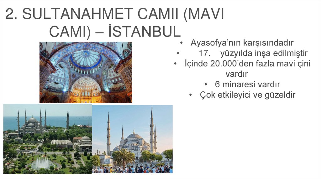 2. Sultanahmet Camii (Mavi Cami) – İstanbul