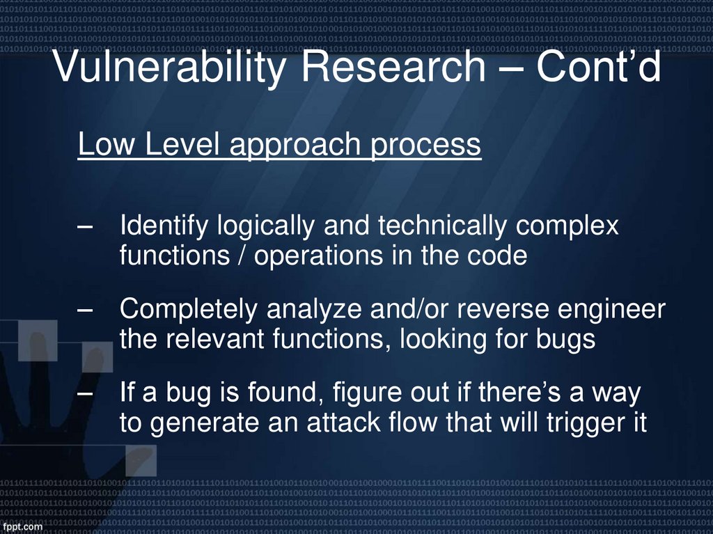Vulnerability Research – Cont’d