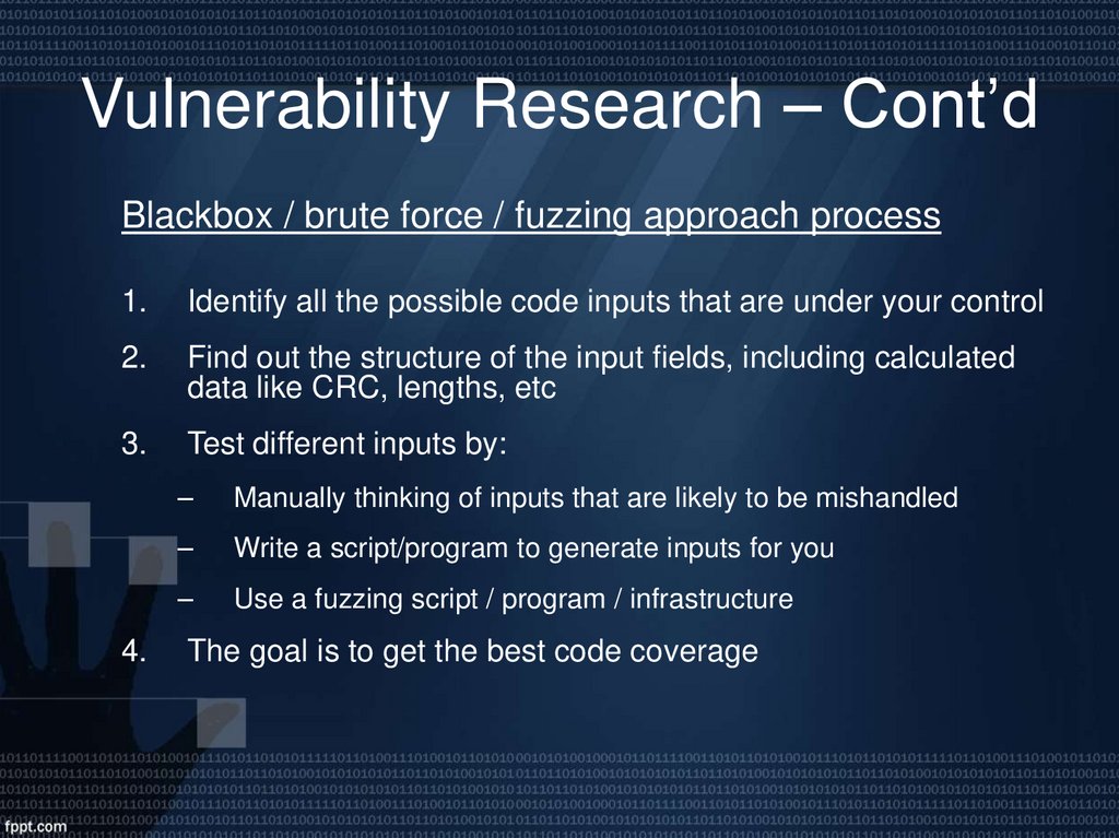 Vulnerability Research – Cont’d