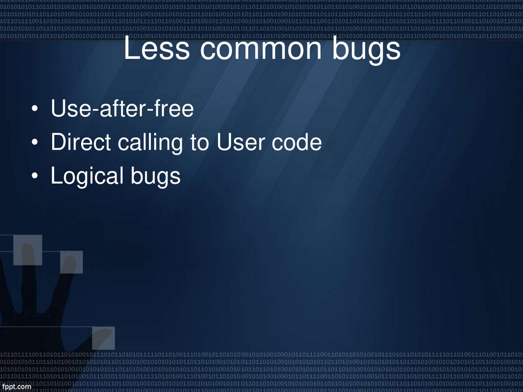 Less common bugs