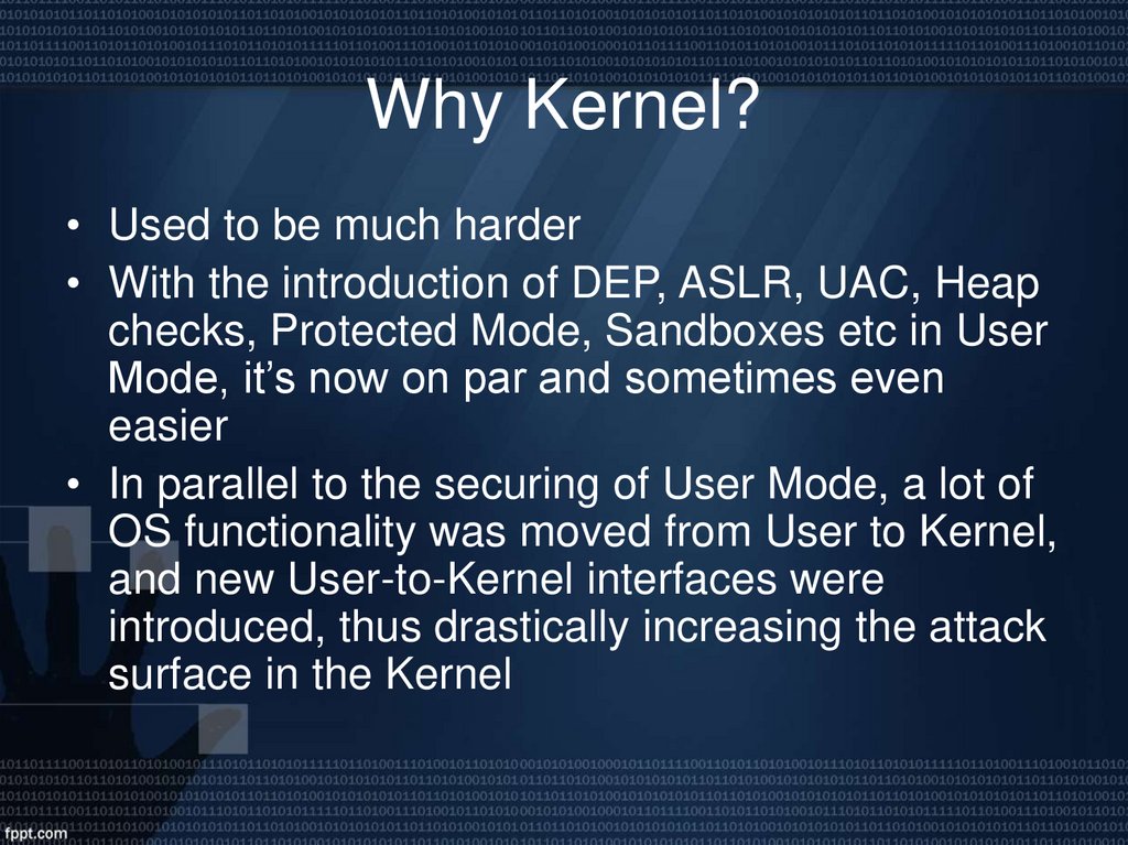 Why Kernel?