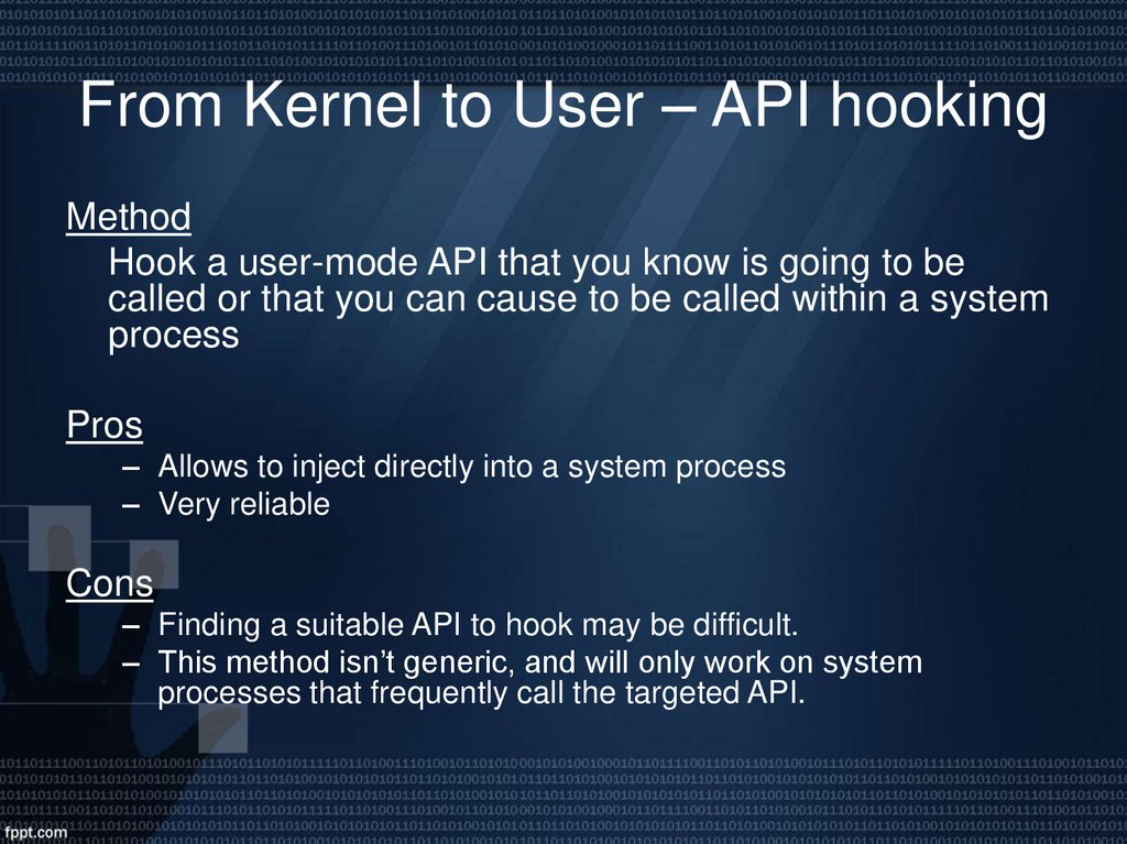From Kernel to User – API hooking