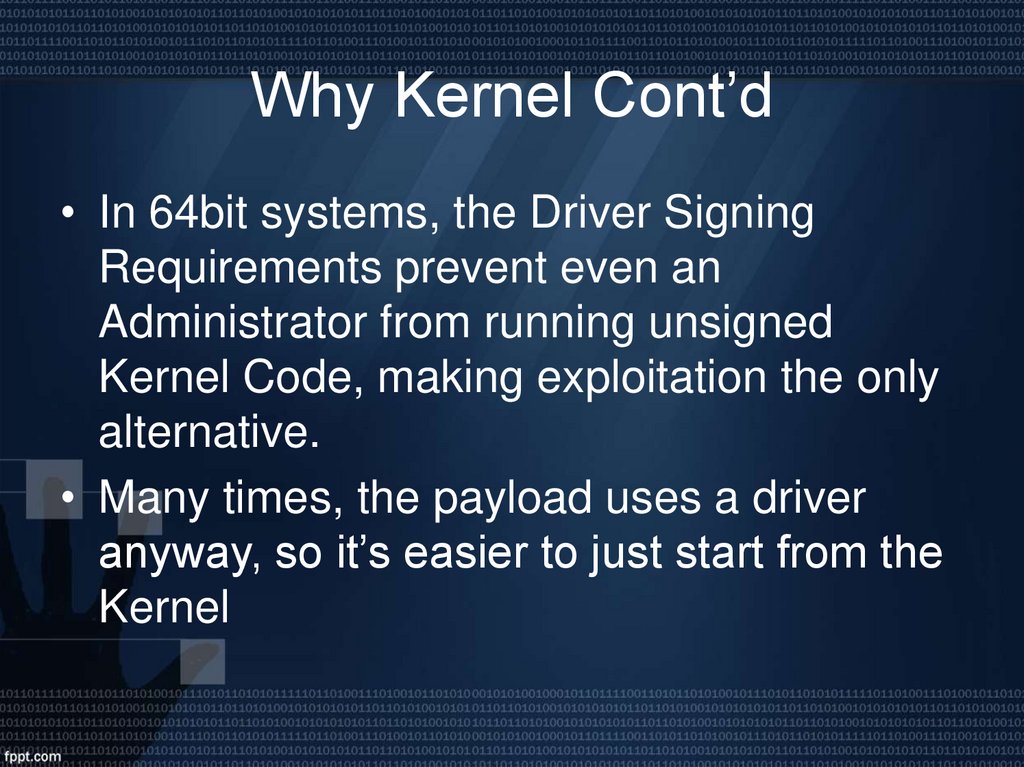 Why Kernel Cont’d
