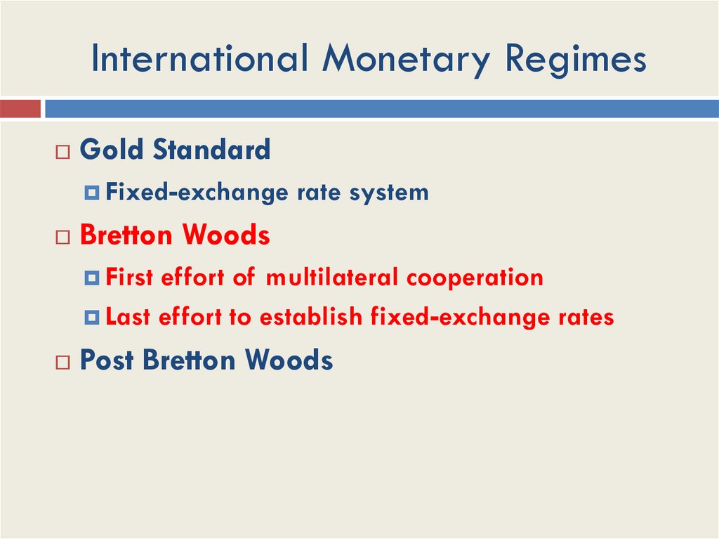 International Monetary Regimes
