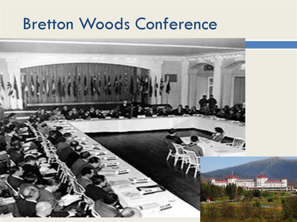 Bretton Woods Conference