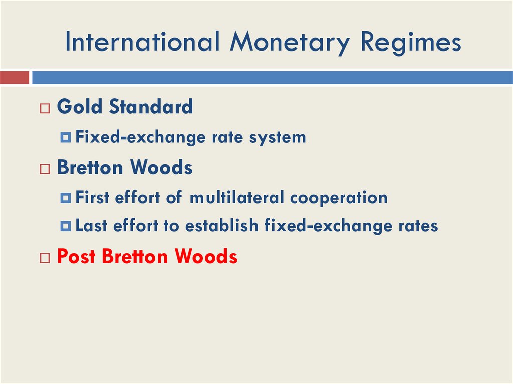 International Monetary Regimes