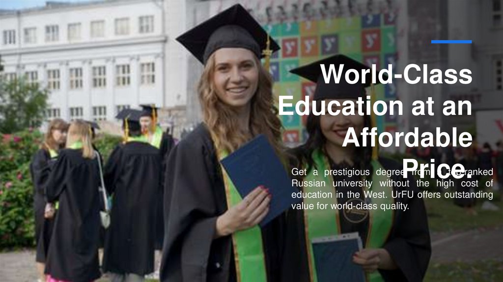 World-Class Education at an Affordable Price.