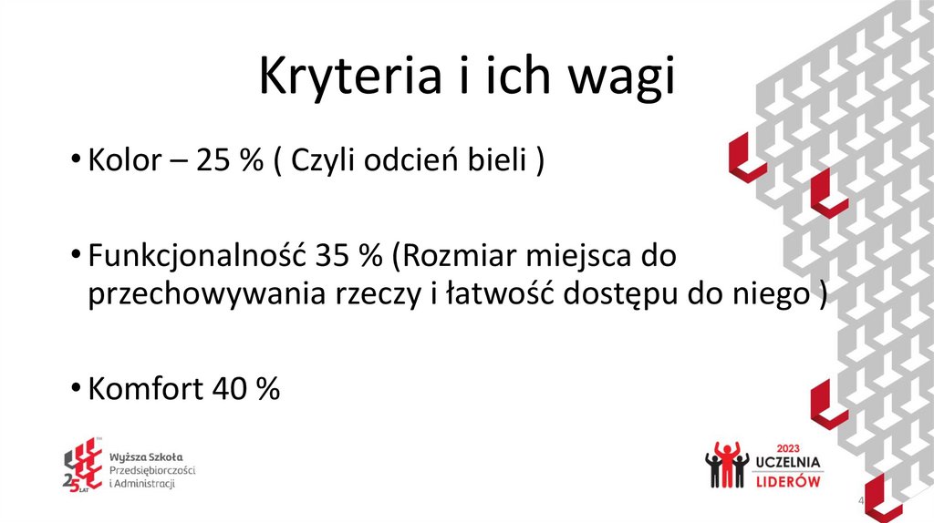 Kryteria i ich wagi
