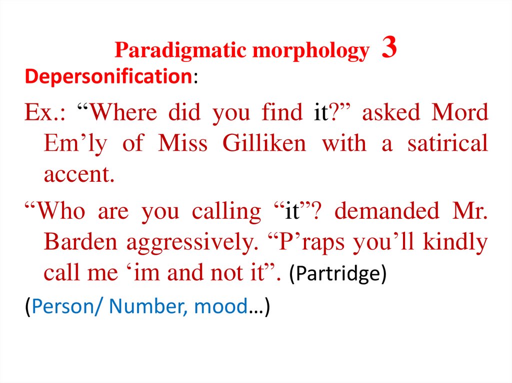 Paradigmatic morphology 3