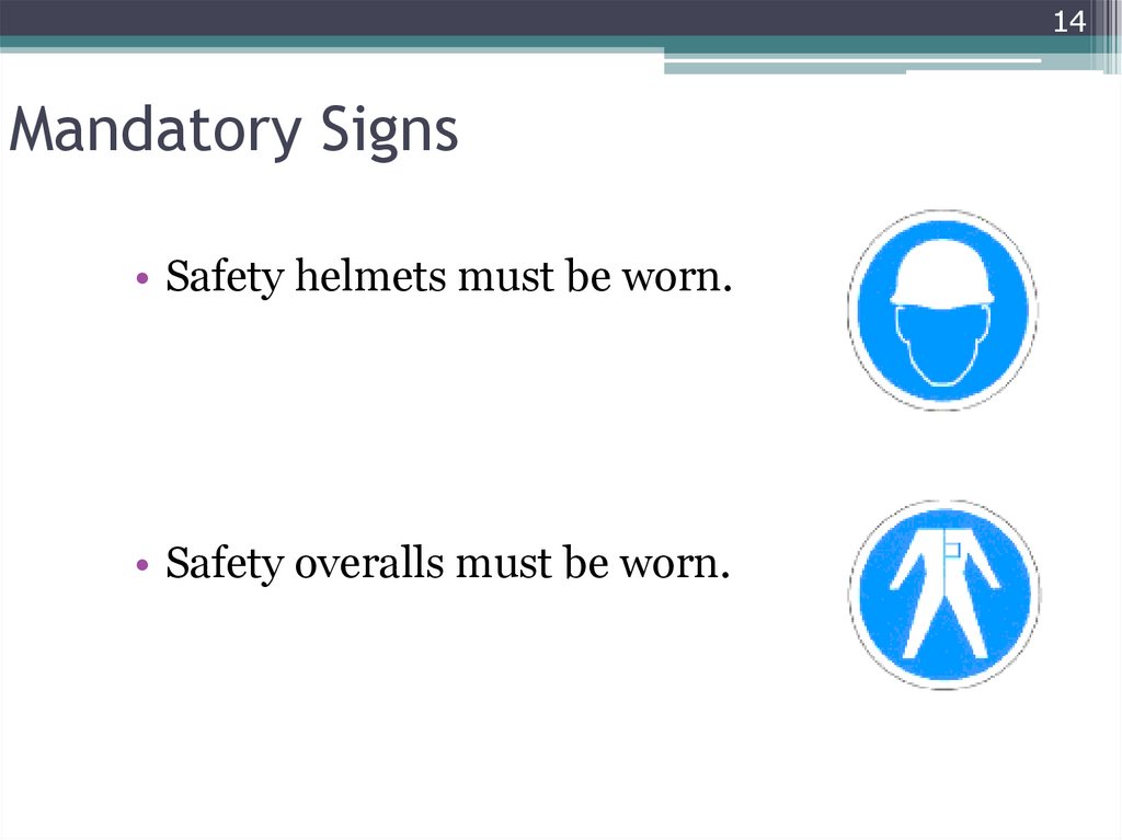 Mandatory Signs