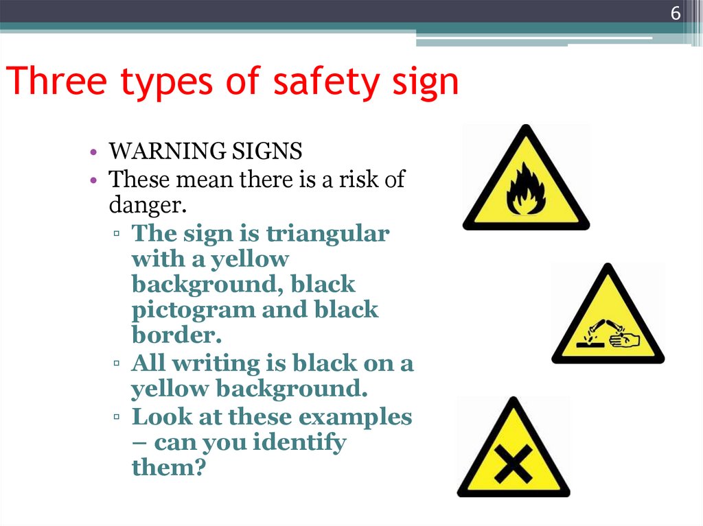 Three types of safety sign