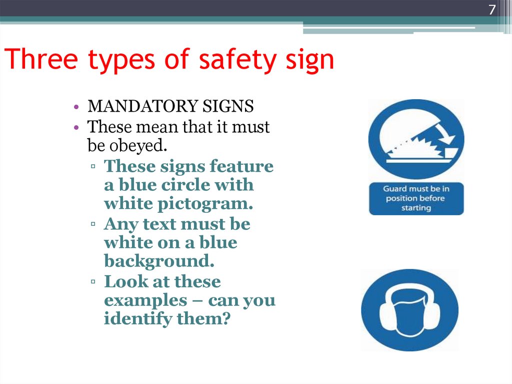 Three types of safety sign