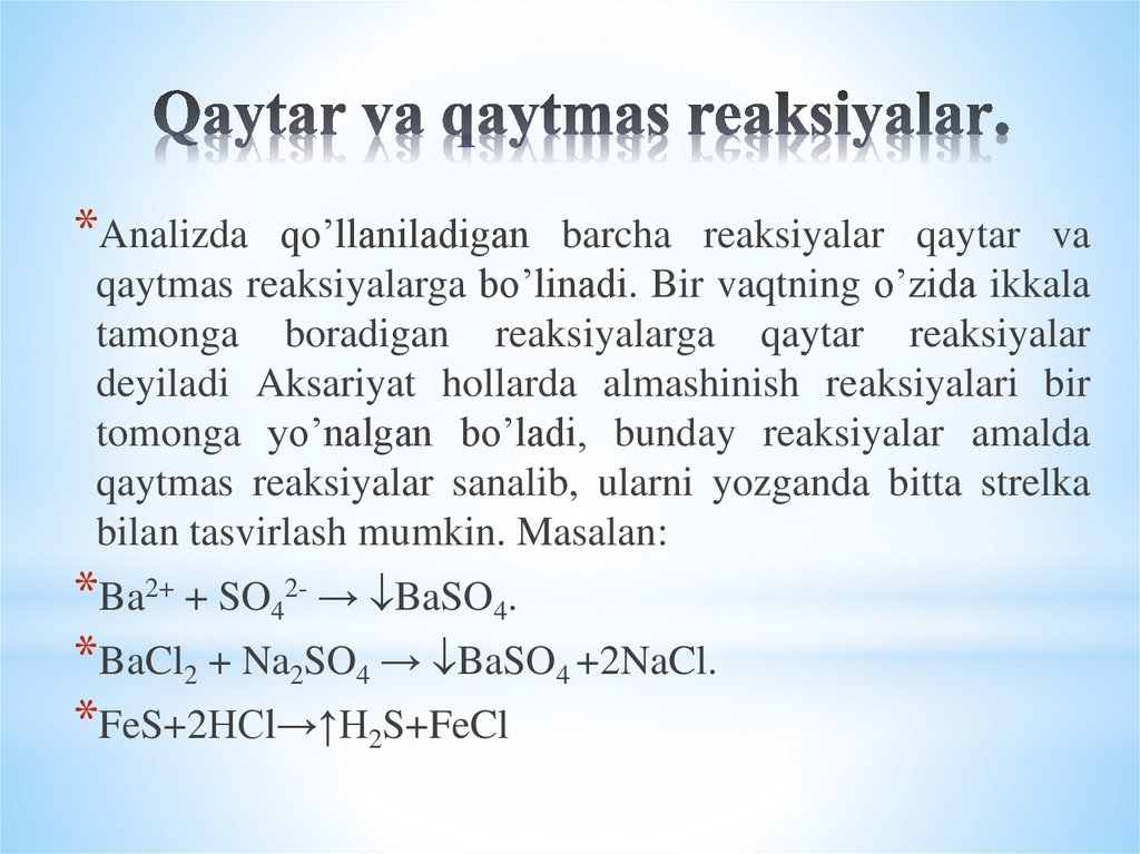 Qaytar va qaytmas reaksiyalar.