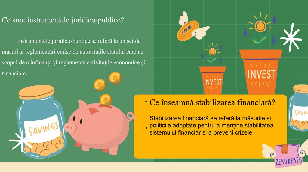 Ce sunt instrumentele juridico-publice? Instrumentele juridico-publice se referă la un set de măsuri și reglementări emise de