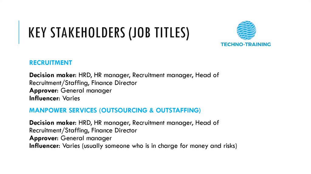 Key stakeholders (job titles)