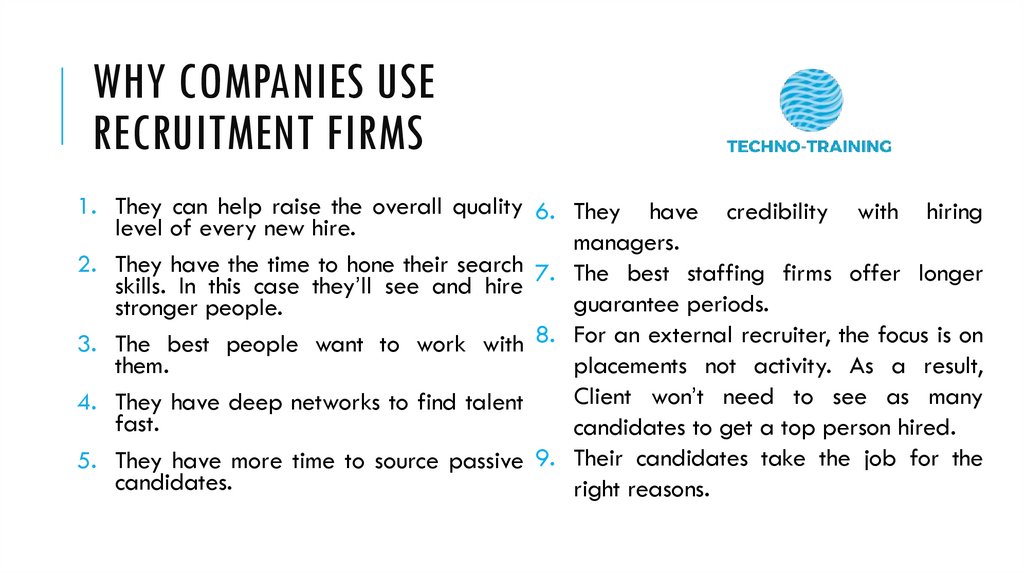 Why companies use recruitment firms