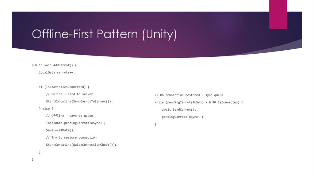 Offline-First Pattern (Unity)