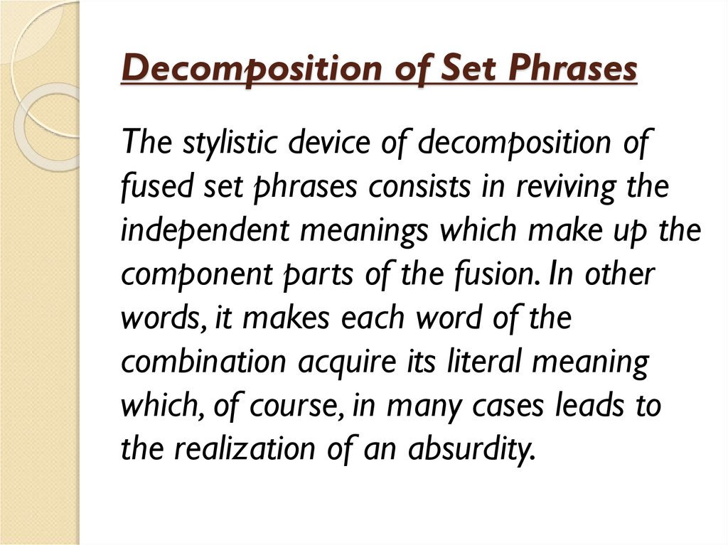 Decomposition of Set Phrases