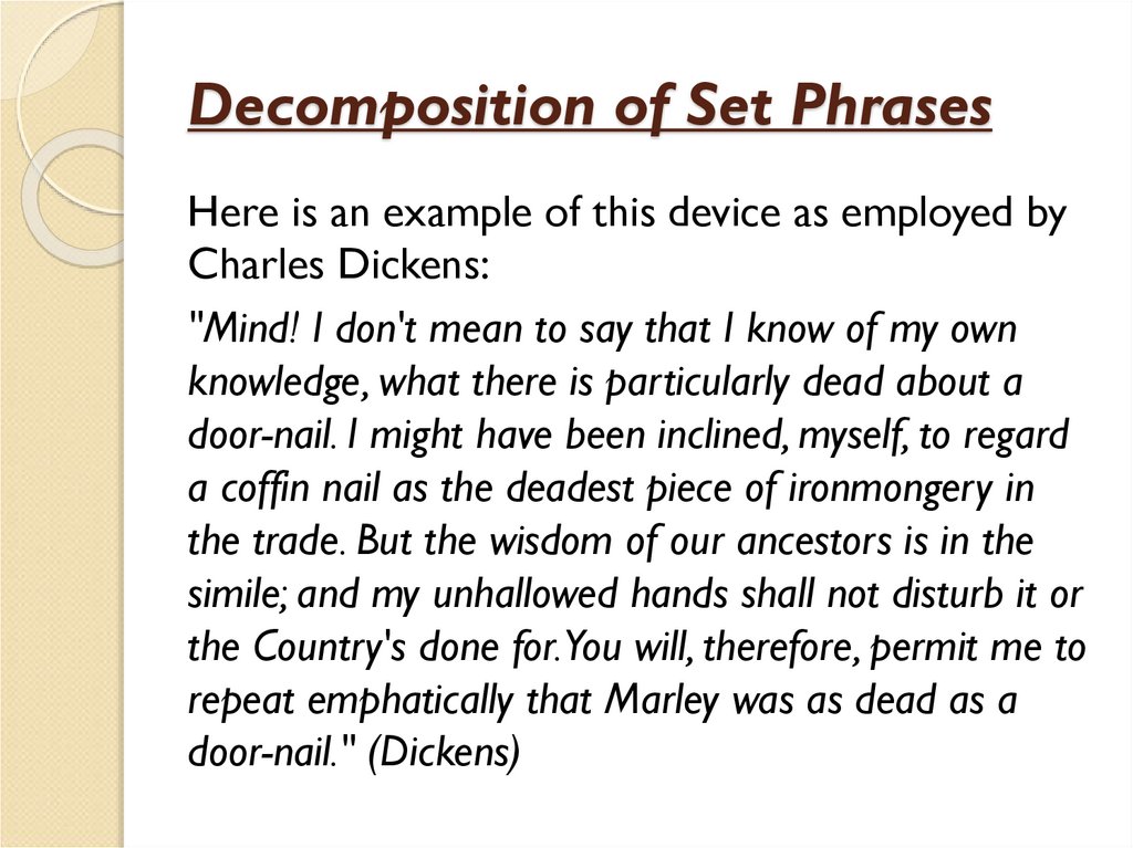 Decomposition of Set Phrases