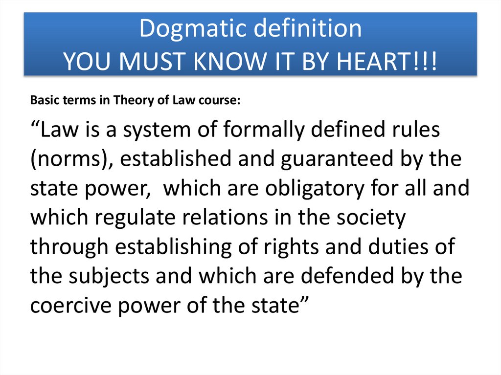 Dogmatic definition YOU MUST KNOW IT BY HEART!!!