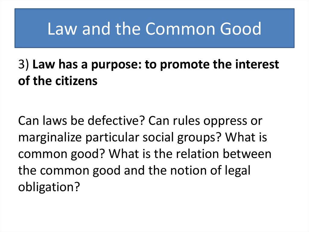 Law and the Common Good
