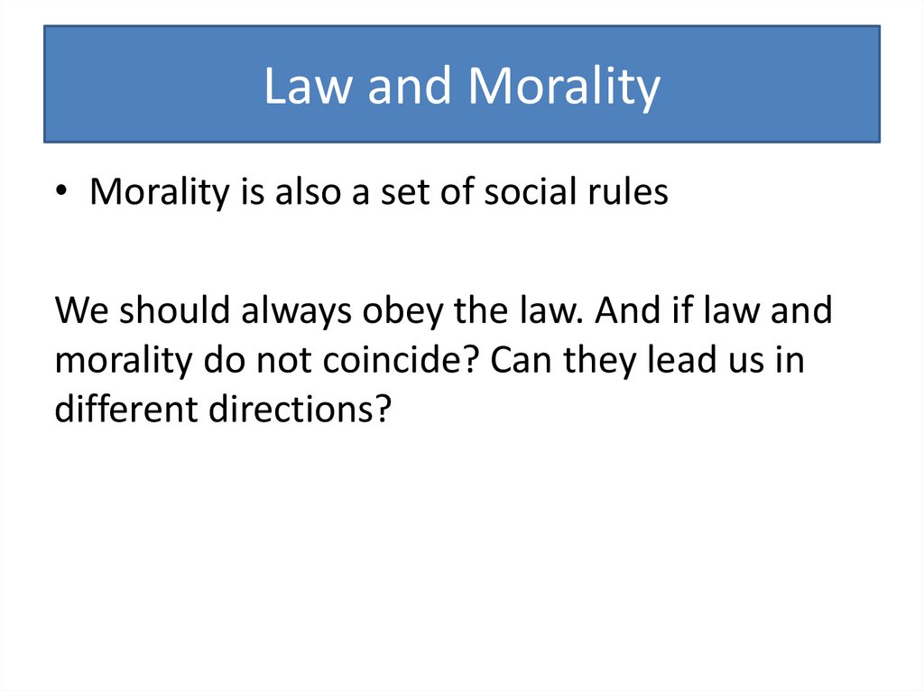 Law and Morality