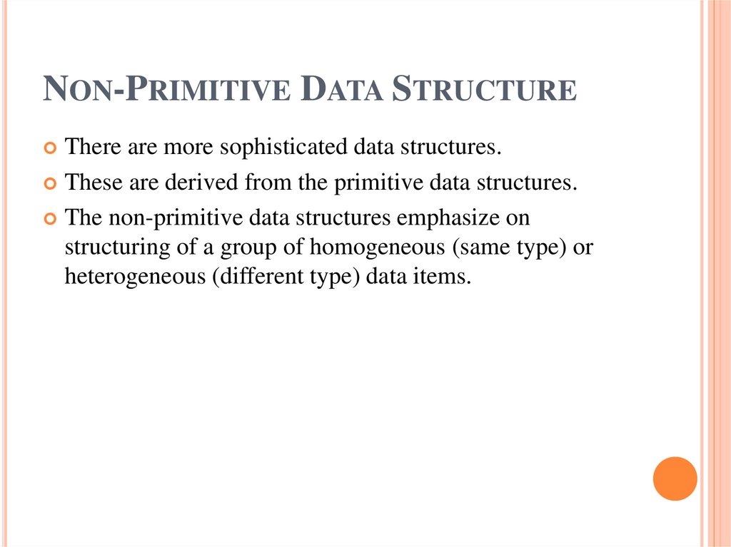 Non-Primitive Data Structure