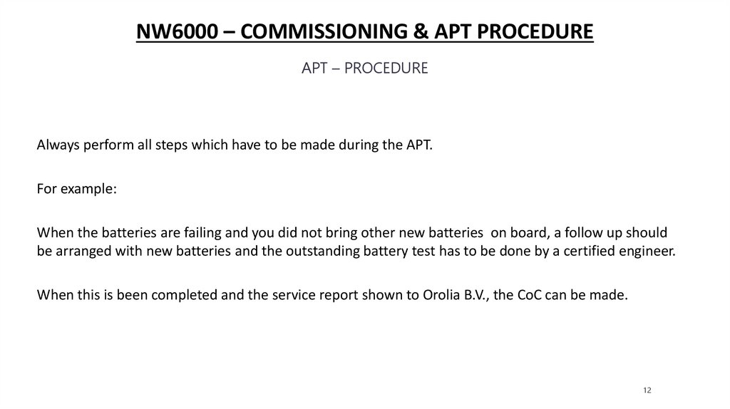 NW6000 – commissioning & apt procedure