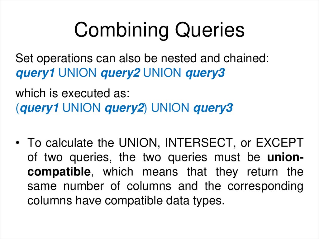 Combining Queries