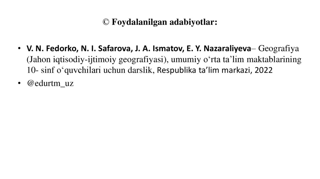 © Foydalanilgan adabiyotlar: