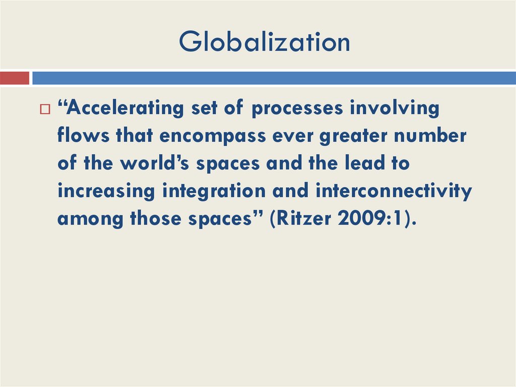 Globalization