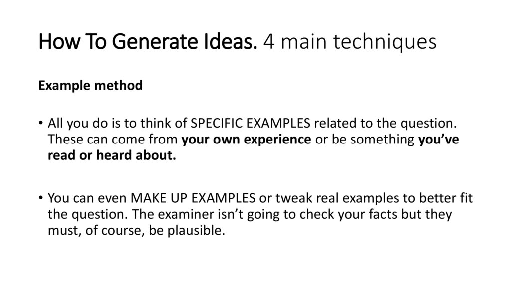 How To Generate Ideas. 4 main techniques